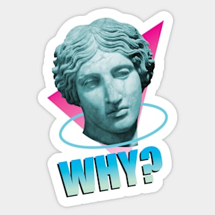 Why? Sticker